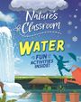 Izzi Howell: Nature's Classroom: Water, Buch