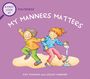 Pat Thomas: A First Look At: Politeness: My Manners Matter, Buch