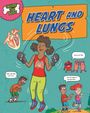 Andrew Solway: Inside Your Body: Heart and Lungs, Buch