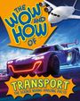 Cameron Menzies: The Wow and How of Transport, Buch