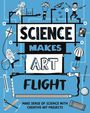 Hilary Devonshire: Science Makes Art: Flight, Buch