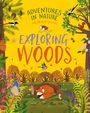 Jen Green: Adventures in Nature: Exploring Woods, Buch