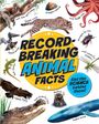 Großer Text: "Record-Breaking Animal Facts". Umgeben von Tierabbildungen mit Beschriftungen wie "fastest runner" und "strongest by size".