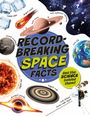 Izzi Howell: Record-Breaking: Space Facts, Buch