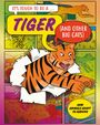 John Townsend: It's Tough to Be: A Tiger (and Other Cats), Buch
