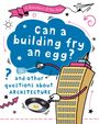 Mary Auld: A Question of the Arts: Can a Building Fry an Egg? (and other questions about architecture), Buch