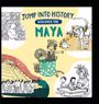 Kay Barnham: Jump into History: Discover the Maya, Buch