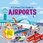 Carron Brown: A Curious Cat's Guide to: Airports, Buch