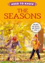 Text: "NEED TO KNOW THE SEASONS", "INCLUDES FUN QUIZZES AND PROJECT IDEAS". Zwei Kinder spielen in herbstlichen Blättern.
