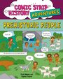 Paul Mason: Comic Strip History Adventures: Prehistoric People, Buch