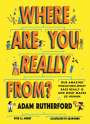 Adam Rutherford: Where Are You Really From?, Buch
