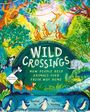 Rachel Ip: Wild Crossings, Buch