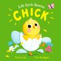 Flora Lily: Life Cycle Stories: Chick, Buch