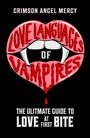 Crimson Angel Mercy: Love Languages of Vampires, Buch
