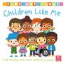 Pat-a-Cake: Find Out About: Children Like Me, Buch