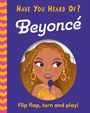 Pat-A-Cake: Have You Heard Of?: Beyonce, Buch