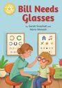 "Bill Needs Glasses" von Sarah Snashall und Mona Monash. Illustration: Ein Junge trägt eine Brille, betreut von einer Frau.