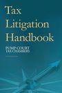 Pump Court Tax Chambers: Tax Litigation Handbook, Buch