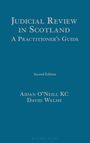 Aidan O'Neill Kc: Judicial Review in Scotland: A Practitioner's Guide, Buch