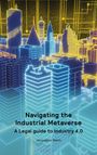 Jacqueline Watts: Navigating the Industrial Metaverse, Buch