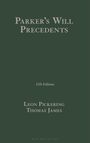 Leon Pickering: Parker's Will Precedents, Buch