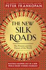 Peter Frankopan: The New Silk Roads, Buch