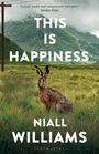 Niall Williams: This Is Happiness, Buch