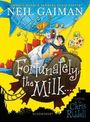 Neil Gaiman: Fortunately, the Milk . . ., Buch