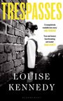 Louise Kennedy: Trespasses, Buch