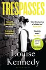 Louise Kennedy: Trespasses, Buch