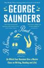 George Saunders: A Swim in a Pond in the Rain, Buch