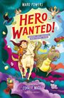 Mark Powers: Hero Wanted!, Buch