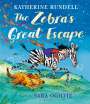Katherine Rundell: The Zebra's Great Escape, Buch