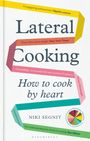 Niki Segnit: Lateral Cooking, Buch