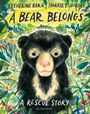 Catherine Barr: A Bear Belongs, Buch