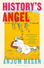 Anjum Hasan: History's Angel, Buch