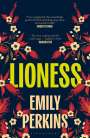 Emily Perkins: Lioness, Buch
