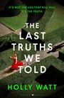 Holly Watt: The Last Truths We Told, Buch