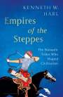 Kenneth W. Harl: Empires of the Steppes, Buch