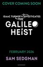 Sam Sedgman: The Galileo Heist, Buch