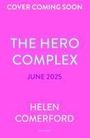 Helen Comerford: The Hero Complex, Buch