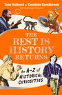 Dominic Sandbrook: The Rest is History Returns, Buch