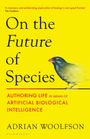 Adrian Woolfson: On the Future of Species, Buch