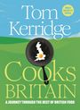 Tom Kerridge: Tom Kerridge Cooks Britain, Buch