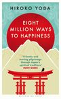 Hiroko Yoda: Eight Million Ways to Happiness, Buch
