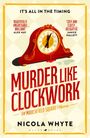 „IT'S ALL IN THE TIMING. MURDER LIKE CLOCKWORK.“ Illustration: Rote Uhr mit römischen Ziffern, Blut tropft herab.