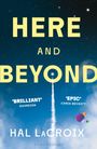 "Here and Beyond" von Hal LaCroix, ein Raketenstart durch einen Sternenhimmel mit Planeten und weit entfernten Galaxien.