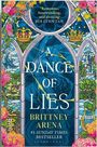 Brittney Arena: A Dance of Lies, Buch