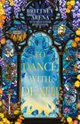 Brittney Arena: To Dance with Death, Buch