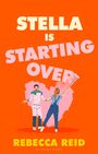 "STELLA IS STARTING OVER." Illustration: Eine Frau streicht ein Herz auf eine Wand, ein Mann steht vor ihr.
